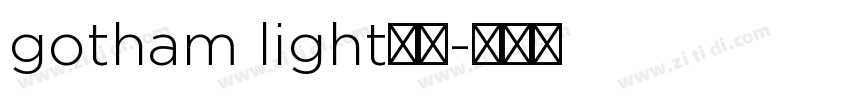 gotham light字体字体转换